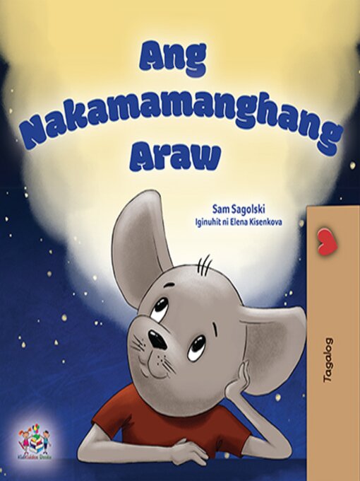Title details for Ang Nakamamanghang Araw by Sam Sagolski - Available
